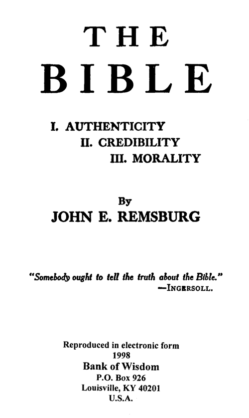 (image for) The Bible - Authenticity - Credibility - Morality - Click Image to Close
